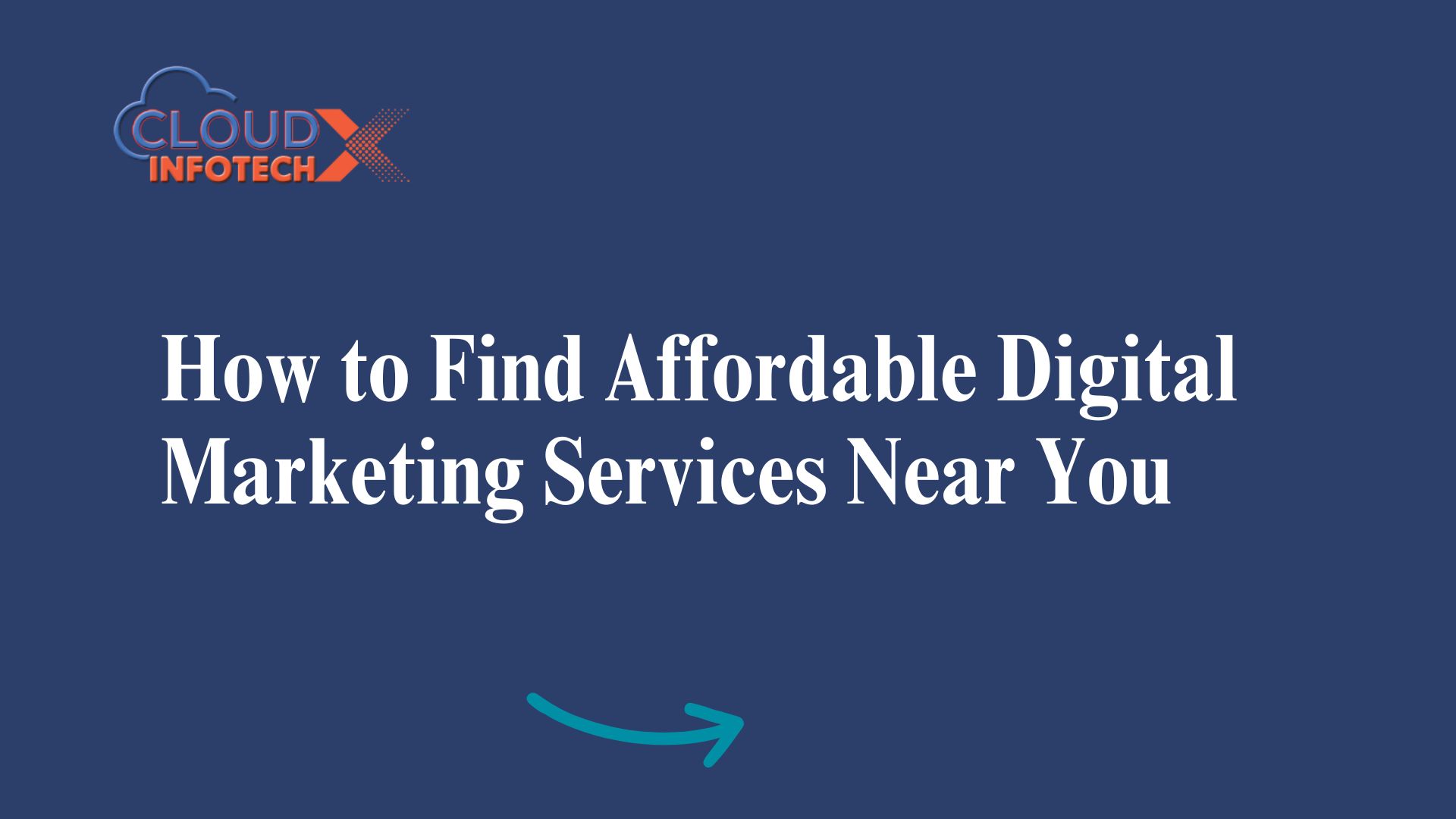 How to Find Affordable Digital Marketing Services Near You