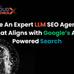 Hire an expert LLM SEO agency that aligns with Google’s AI-powered search